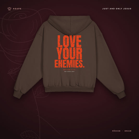 LOVE YOUR ENEMIES Zip-Hoodie Brown – Rückseite