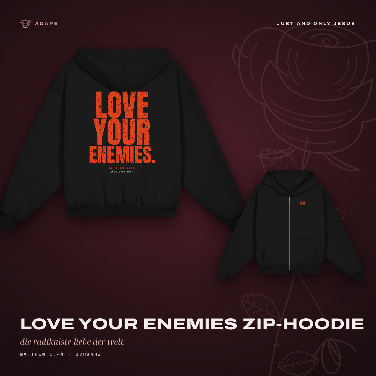 LOVE YOUR ENEMIES Zip-Hoodie Black – Rücken und Front
