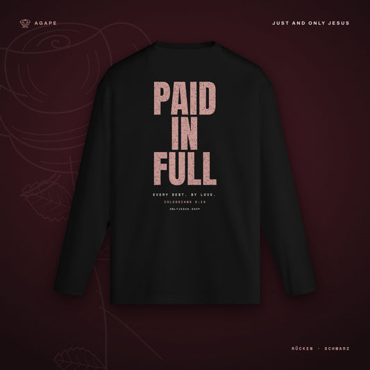 PAID IN FULL Longsleeve Black – Rückseite