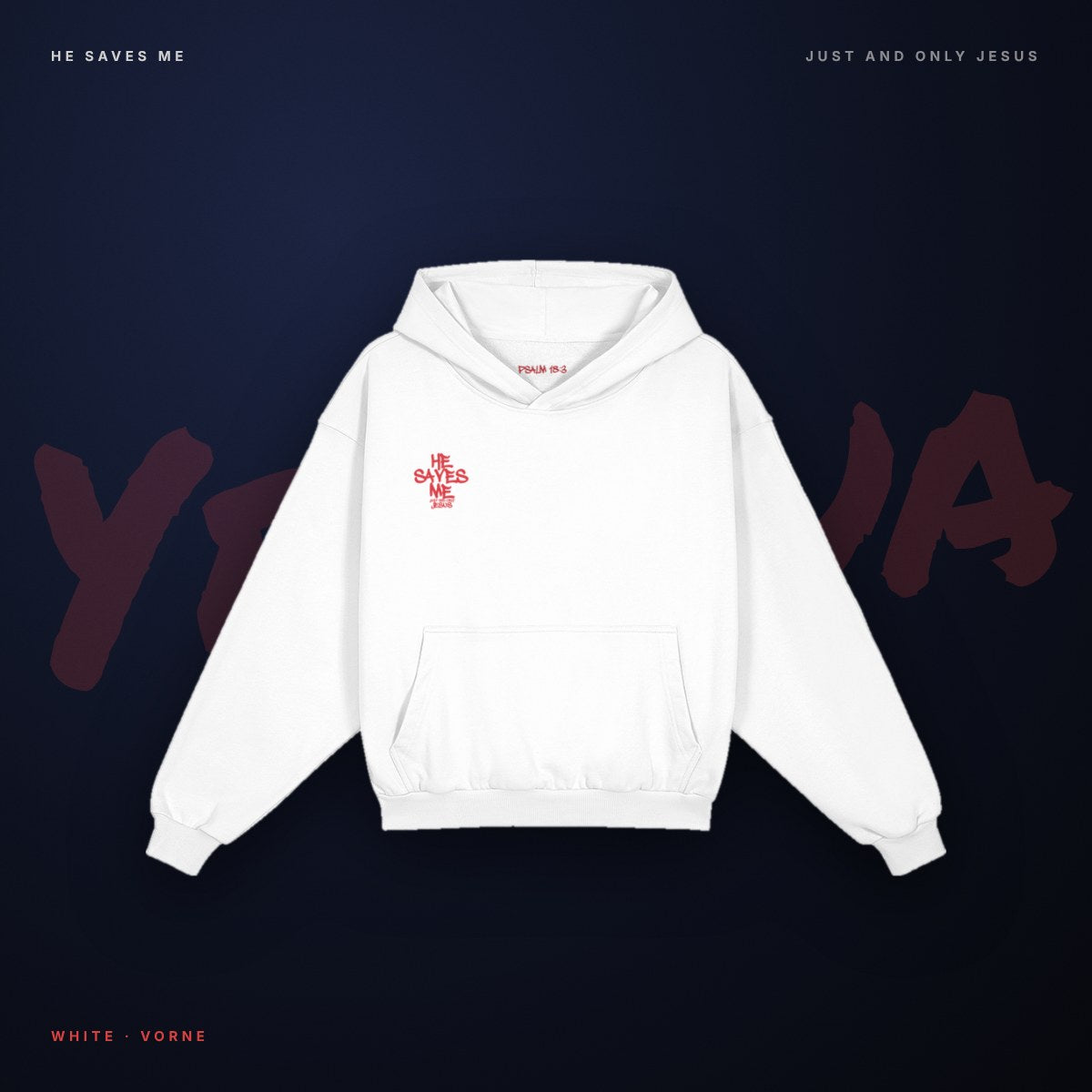 Yeshua Hoodie – Front White