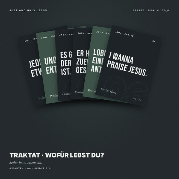 WOFÜR LEBST DU? - TRAKTAT (6 KARTEN)